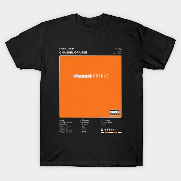 Frank Ocean - channel ORANGE Tracklist Album T-Shirt by 80sRetro